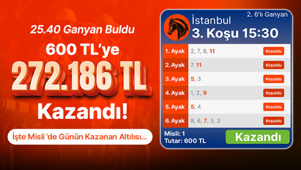 25.40 ganyan buldu 600 TL’ye 272.186 TL kazandı! İşte Misli’de günün kazanan altılısı… haber görseli