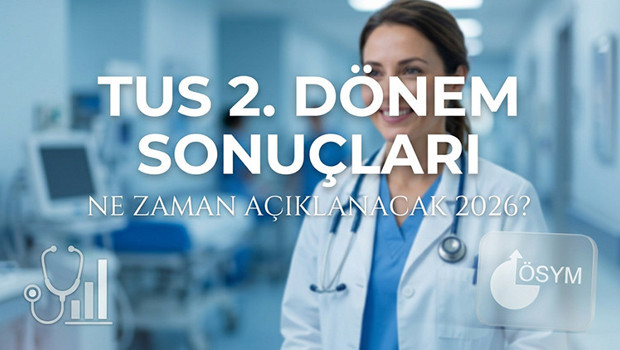 2026 TUS 2. Dönem Sınav Sonuçları Ne Zaman Açıklanacak ÖSYM Tarih Verdi (TUS Sonuç Sorgulama) 2026 TUS 2. Dönem Sınav Sonuçları Ne Zaman Açıklanacak ÖSYM Tarih Verdi (TUS Sonuç Sorgulama)