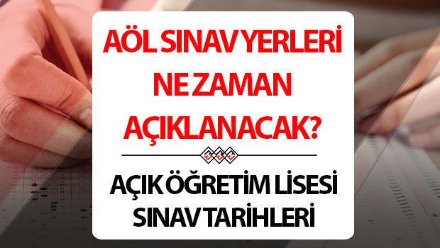 AÖL SINAV TARİHLERİ VE GÜNLERİ 2026-2027 | Açık Öğretim Lisesi (AÖL) sınavları ne zaman, saat kaçta AÖL sınav giriş belgesi yayınlandı mı MEB açık lise sınav takvimi
