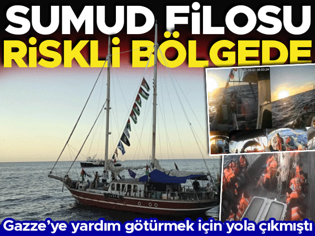 Küresel Sumud Filosu yüksek riskli bölgeye girdi