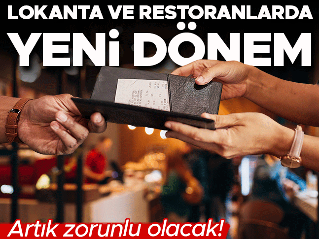 Lokanta ve restoranlarda yeni dönem Artık zorunlu olacak