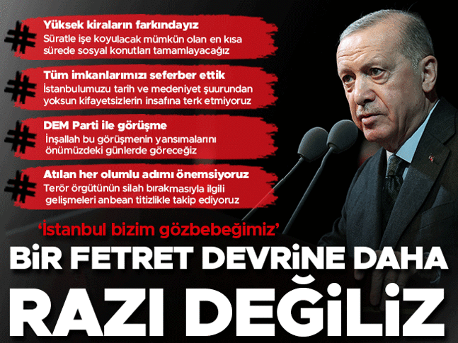 Cumhurbaşkanı Erdoğandan önemli açıklamalar