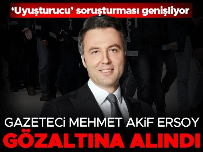 Son dakika... Gazeteci Mehmet Akif Ersoy gözaltına alındı
