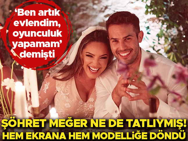 ‘Ben artık evliyim, oyunculuk yapamam’ demişti… Şöhret meğer ne de tatlıymış Önce televizyona sonra da modelliğe geri döndü