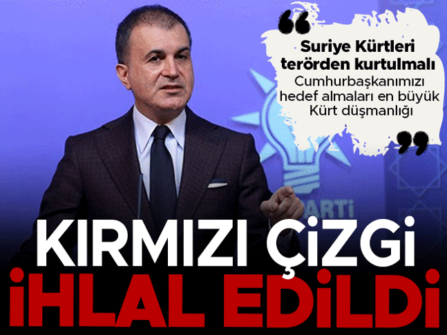 AK Parti Sözcüsü Ömer Çelikten önemli açıklamalar