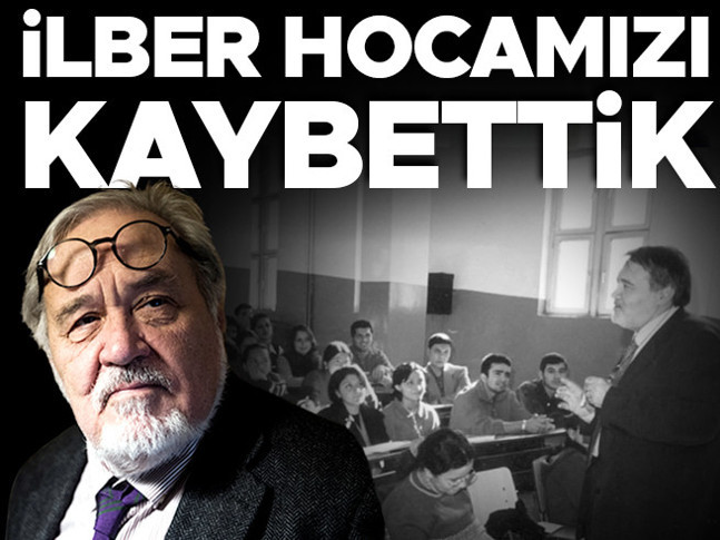 Tarihçi ve yazar İlber Ortaylı hayatını kaybetti