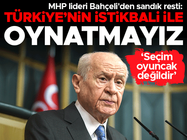 MHP lideri Bahçeliden önemli açıklamalar