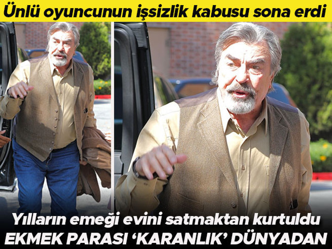 Ünlü oyuncunun işsizlik kabusu bitti... Ekmek parası yine karanlık dünyadan... Yılların emeği evini satmaktan kurtuldu!