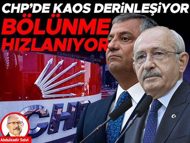 CHP’de kaos derinleşiyor bölünme hızlanıyor