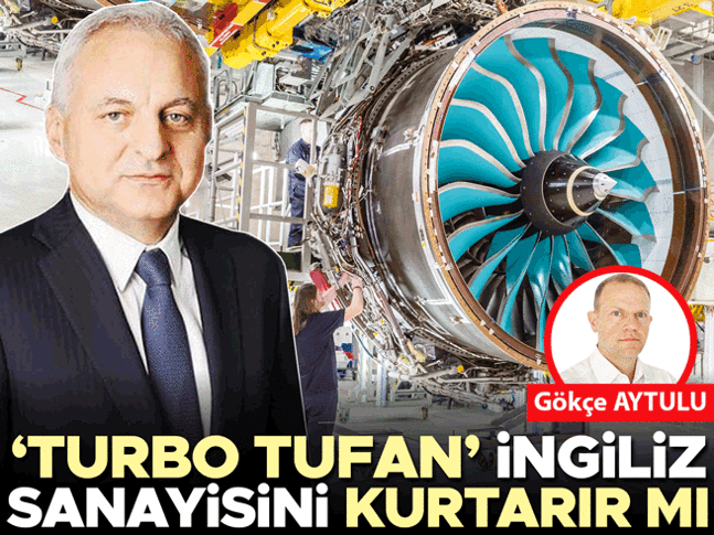 ‘Turbo Tufan’ İngiliz sanayisini kurtarır mı