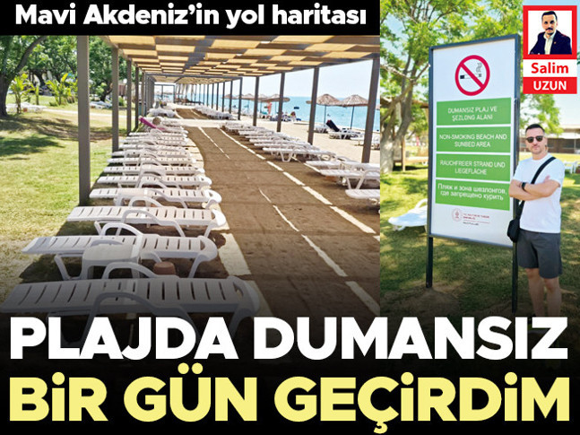 Plajda dumansız bir gün geçirdim