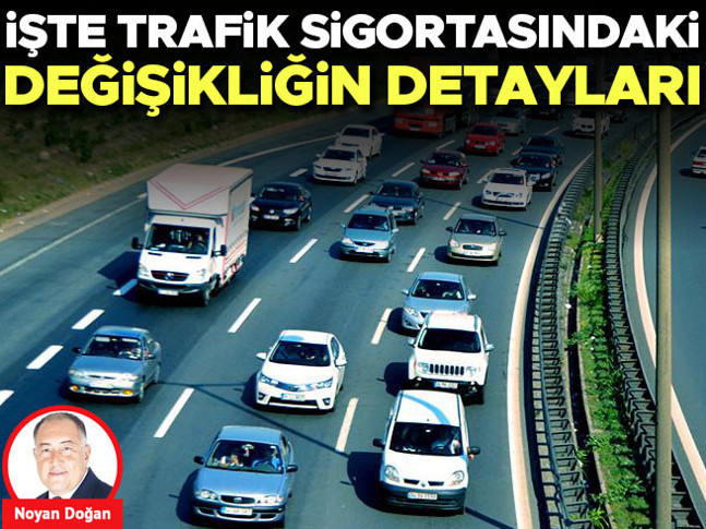 İşte trafik sigortasındaki değişikliğin detayları