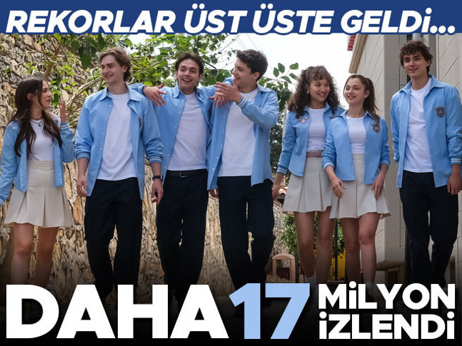 Daha 17 milyon izlendi