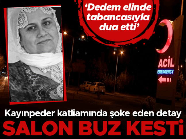 Diyarbakır’da kayınpeder katliamı! Gelinini öldürmeden önce elinde tabancasıyla dua etmiş