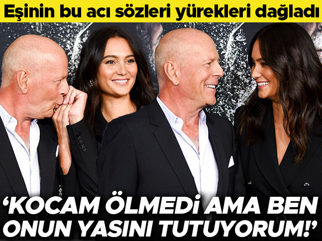 Bruce Willis'in eşinden yürek dağlayan sözler… ‘Kocam ölmedi ama ben onun yasını tutuyorum!’