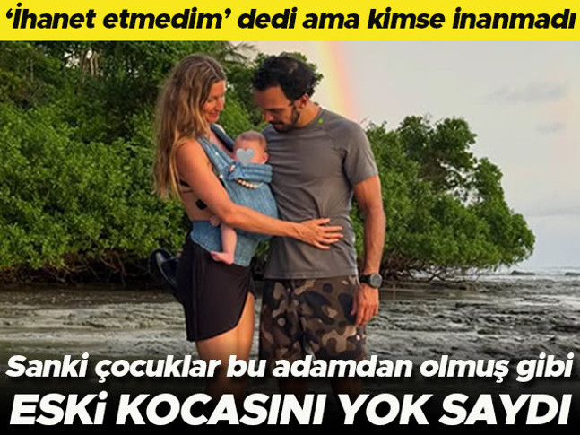 'İhanet etmedim' dedi ama kimse inanmadı... Sanki çocuklar bu adamdan olmuş gibi... Eski kocasını yok saydı!