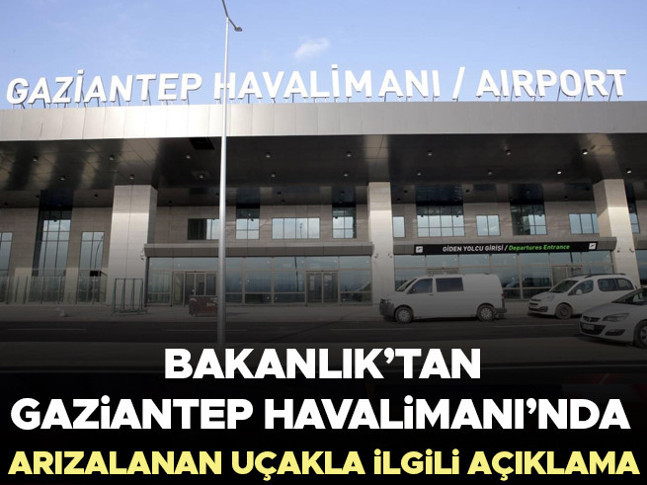 Ulaştırma ve Altyapı Bakanlığı?ndan arızalanan uçakla ilgili açıklama