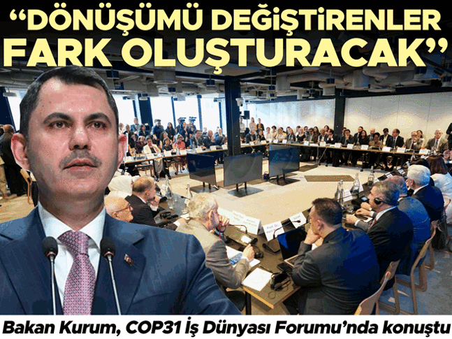 Bakan Kurum, İngilterede COP31 İş Dünyası Forumunda konuştu
