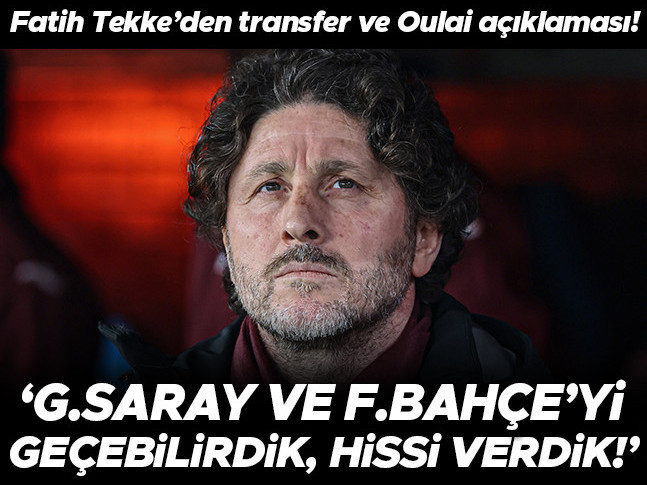 Fatih Tekke: Galatasaray ve Fenerbahçeyi geçebilirdik