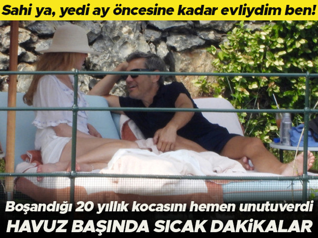Boşandığı 20 yıllık kocasını çabucak unutuverdi... Sahi, ben evliydim değil mi yedi ay öncesine kadar! Havuz başında sıcak dakikalar