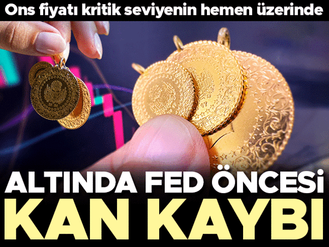 Fed kararı öncesi altında kan kaybı! Ons fiyatı kritik sınıra yakın