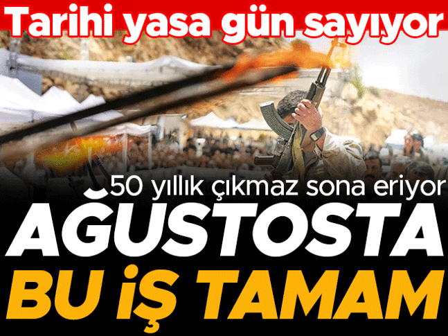 Hedef ağustosta Meclis’ten çıkarmak… Tarihi yasa gün sayıyor