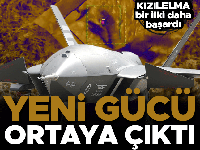 KIZILELMA bir ilki daha başardı! Yeni gücü ortaya çıktı