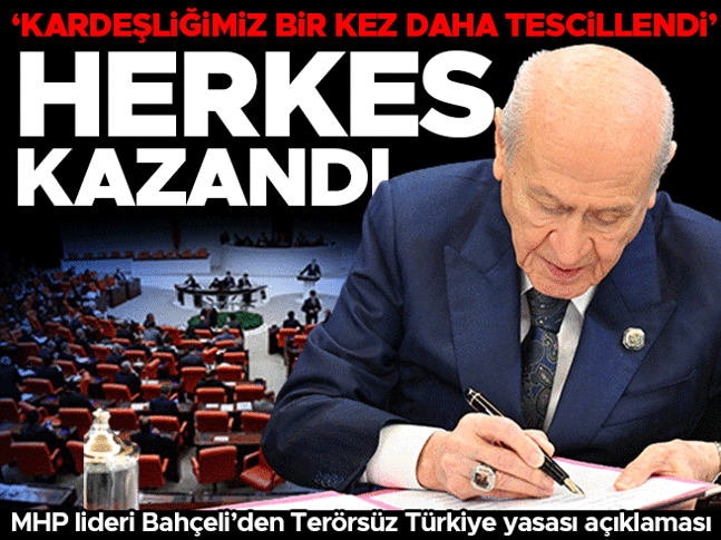 MHP lideri Bahçeli'den Terörsüz Türkiye Yasası açıklaması