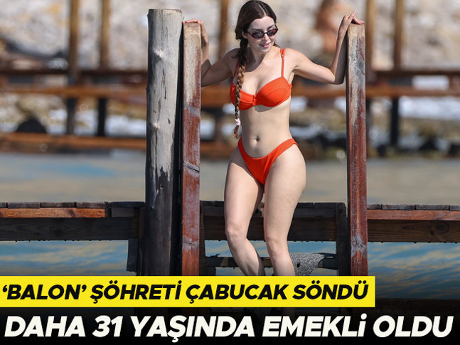 Balon şöhreti çabucak sönüp gitti: 31 yaşında emekli oldu