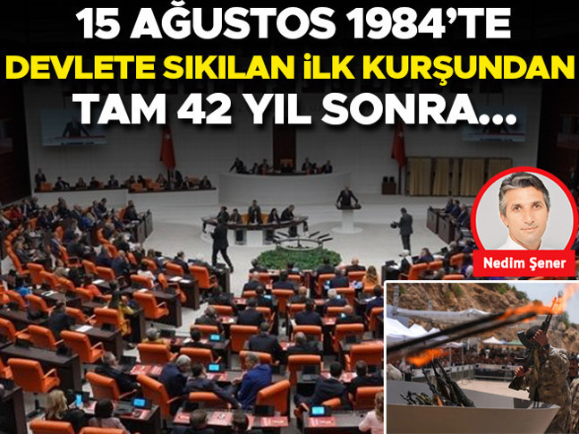 15 Ağustos 1984’te devlete sıkılan ilk kurşundan tam 42 yıl sonra...