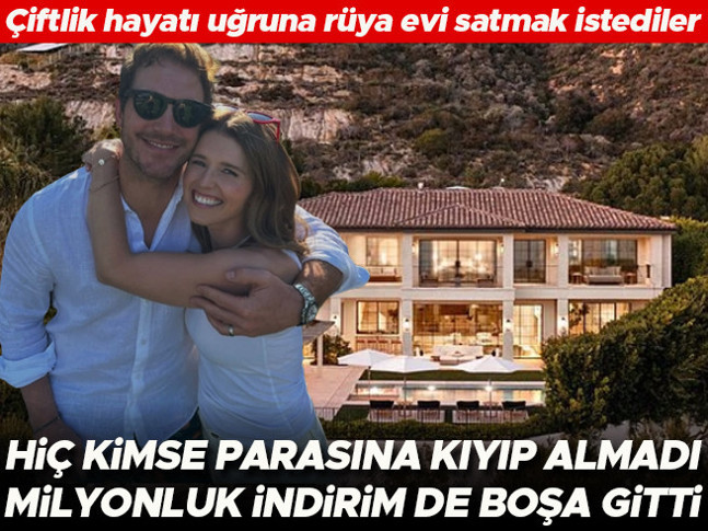 Çiftlik hayatı uğruna rüya evi satışa çıkardılar... Kimse parasına kıyıp almadı... Milyonluk indirim de boşa gitti