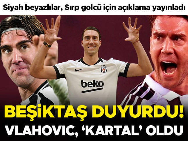 Beşiktaş, Dusan Vlahovic transferini resmen açıkladı