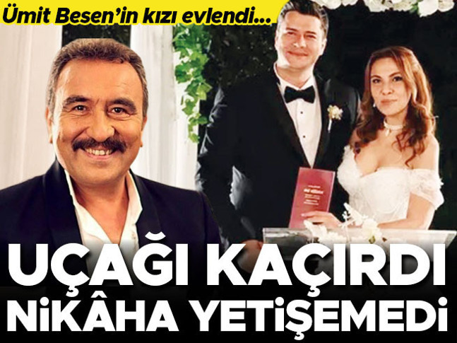 Ümit Besen'in kızı evlendi... Uçağı kaçırdı, nikâha yetişemedi