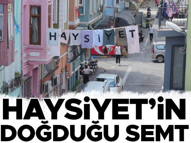 Tarihi semte 'Haysiyet' dokunuşu