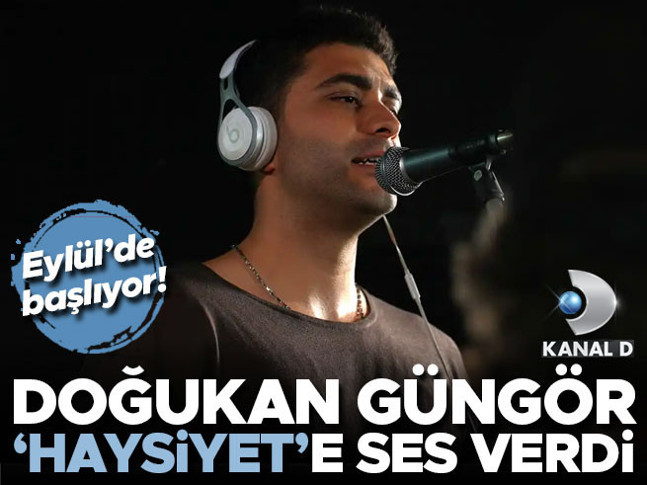Doğukan Güngör 'Haysiyet'in sesi oldu