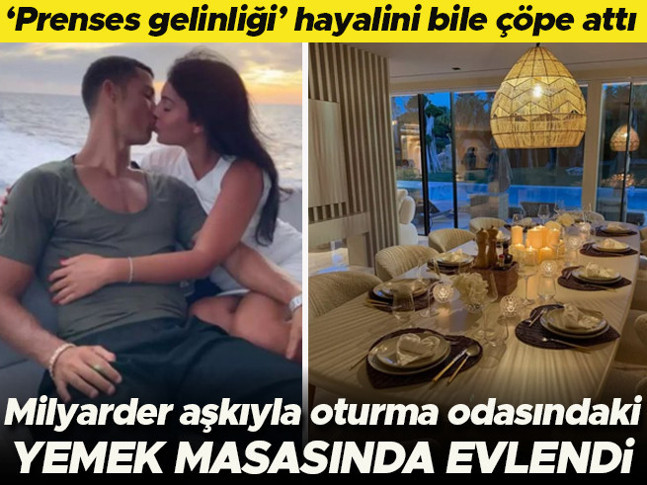 'Prenses gelinliği' hayallerini bile çöpe attı... Milyarder aşkıyla oturma odasındaki yemek masasında evlendi