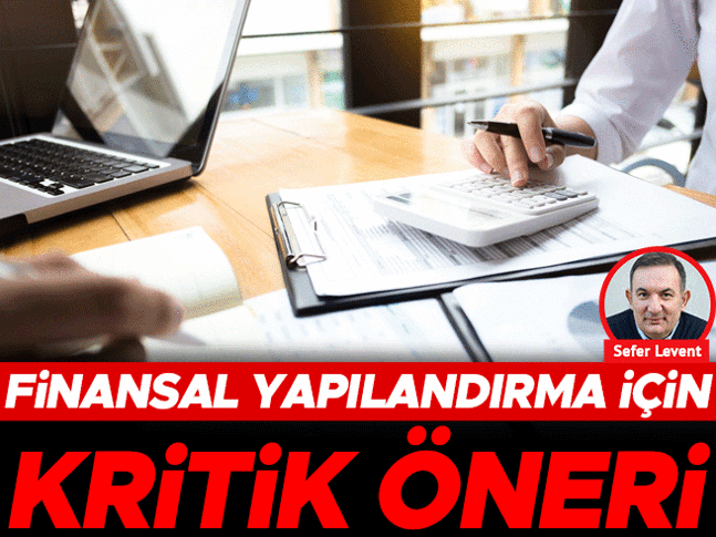 Finansal yapılandırma için kritik öneri