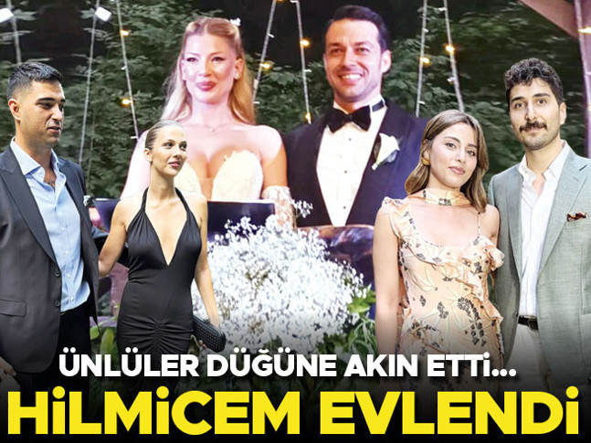 Hilmicem evlendi... Ünlüler düğüne akın etti