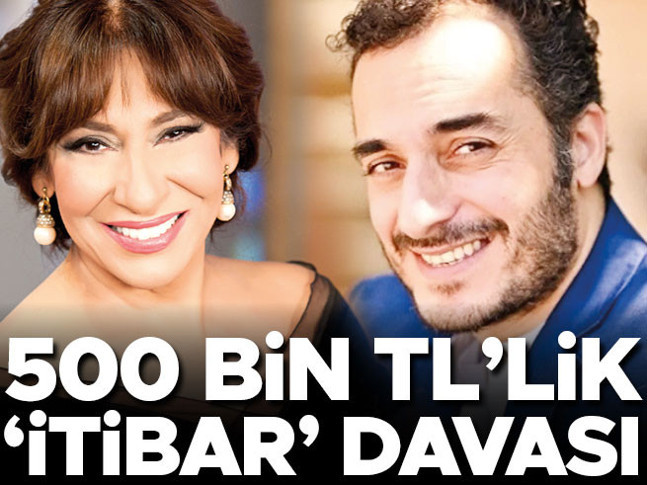500 bin liralık ‘itibar’ davası