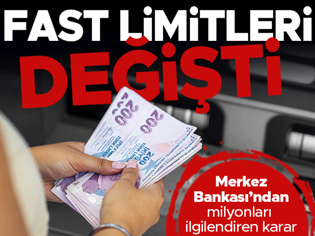 FAST işlem limit tutarı yükseltildi! İşte yeni rakam