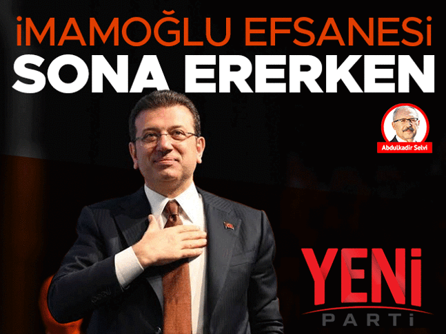 İmamoğlu efsanesi sona ererken