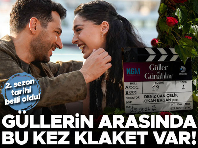Güllerin arasında bu kez klaket var... 2. sezon tarihi belli oldu!