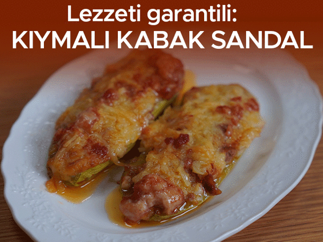 Lezzeti garantili: Kıymalı kabak sandal