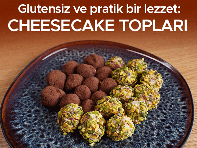 Glutensiz ve pratik bir lezzet: Cheesecake topları