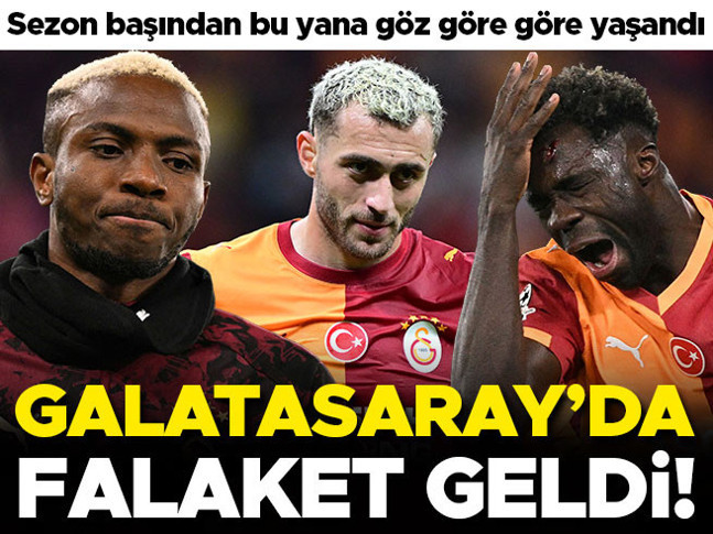 Galatasarayda göz göre göre gelen felaket