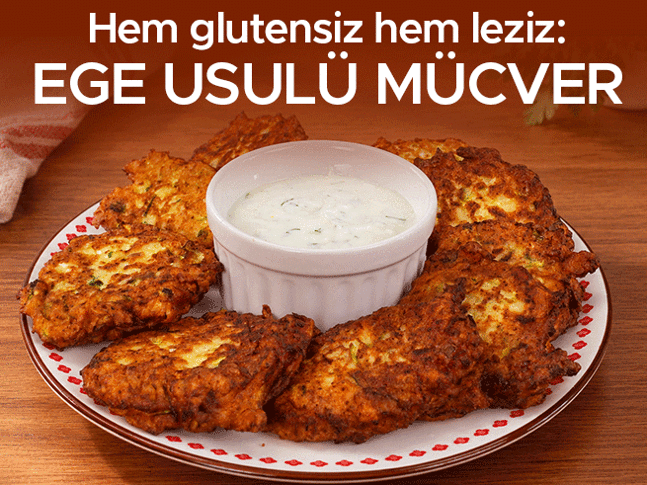 Hem glutensiz hem leziz: Ege usulü mücver