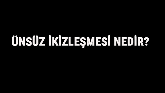 Ünsüz İkizleşmesi Nedir? Ünsüz İkizleşmesi Örnek Cümleler, Sorular Ve Konu Anlatımı Ünsüz İkizleşmesi Nedir? Ünsüz İkizleşmesi Örnek Cümleler, Sorular Ve Konu Anlatımı