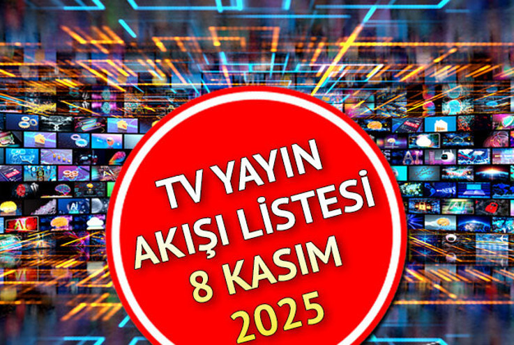 TV YAYIN AKIŞI 8 KASIM 2025 TÜM KANALLAR (GÜNCEL ) || Hafta sonu tv'de ne var? Kanal D, Show TV, ATV, Star TV, TV8, NOW TV, TRT 1 yayın akışı ve tv rehberi