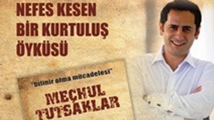 Meçhul Tutsakların soluk kesen hikayesi