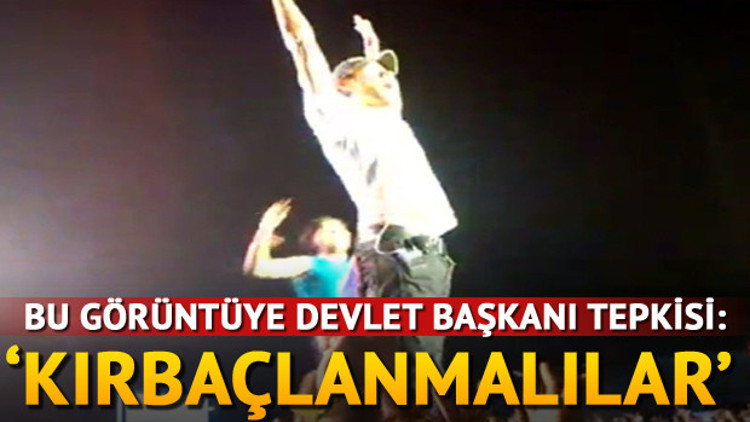 Bu görüntüye Devlet Başkanı tepkisi:Kırbaçlanmalılar